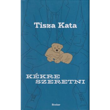 Tisza Kata - Kékre szeretni