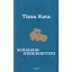 Tisza Kata - Kékre szeretni