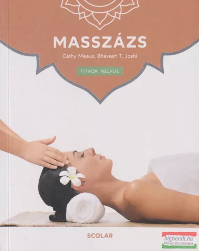 Cathy Meeus, Bhavesh T. Joshi - Masszázs