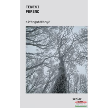 Temesi Ferenc - Kiforgatókönyv