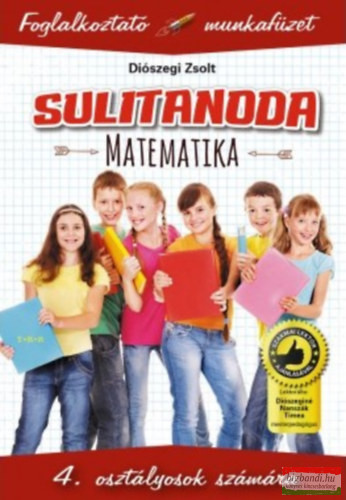 Sulitanoda - 4. osztályosok számára - Matematika