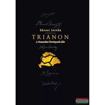   Sárosi István - Trianon - A Nemzetközi Törvényszék előtt