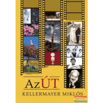 Kellermayer Miklós - Az Út
