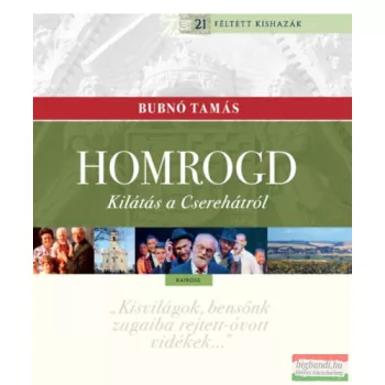 Bubnó Tamás - Homrogd - Kilátás a Cserehátról