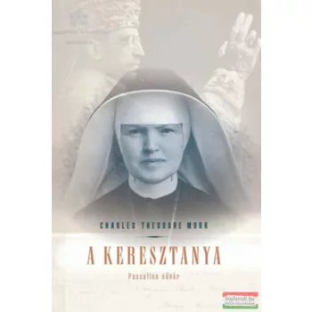 Charles Theodore Murr - A Keresztanya - Pascalina nővér