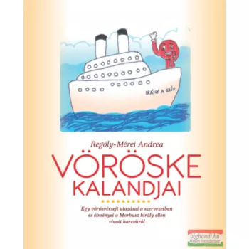 Regöly-Mérei Andrea - Vöröske kalandjai