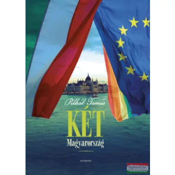 Pilhál Tamás - Két Magyarország