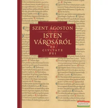 Szent Ágoston - Isten városáról III. - De civitate Dei