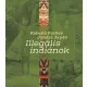 Juhász Árpád - Illegális indiánok