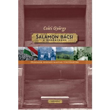 Csóti György - Salamon bácsi, a redőnyárus