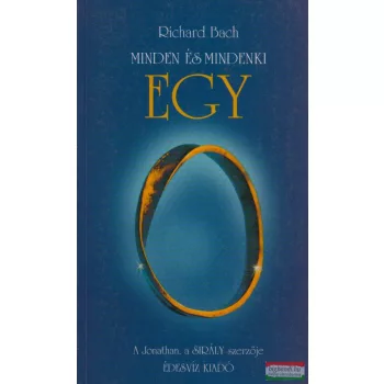 Richard Bach - Minden és mindenki egy