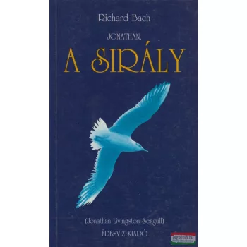  Richard Bach - Jonathan, a sirály / Jonathan Livingston Seagull