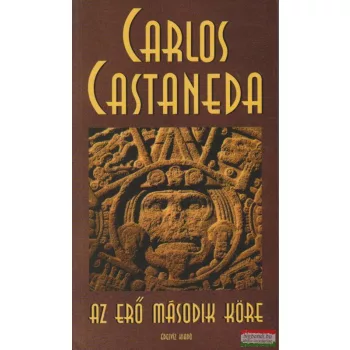 Carlos Castaneda - Az erő második köre