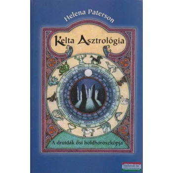 Helena Paterson - Kelta asztrológia