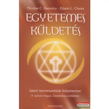   Nicholas C. Demetry, Edwin L. Clonts - Egyetemes ​küldetés