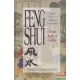 Terah Kathryn Collins - Feng Shui - a térrendezés ősi kínai művészete