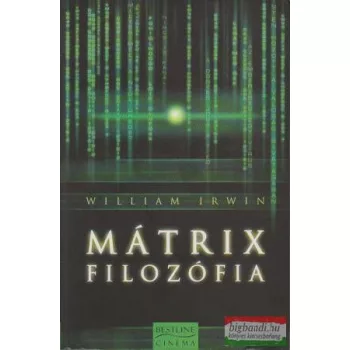 William Irwin - Mátrix filozófia