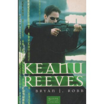 Bryan J. Robb - Keanu Reeves
