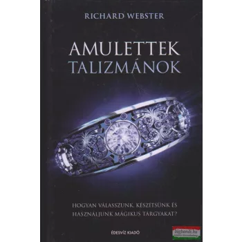 Richard Webster - Amulettek, talizmánok
