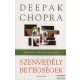 Deepak Chopra - Szenvedélybetegségek