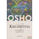 Osho - Kreativitás - Alkotóerőink felébresztése