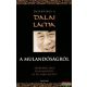 Őszentsége a Dalai Láma - A múlandóságról