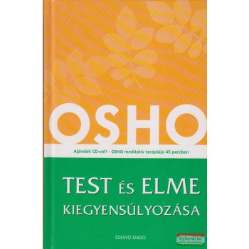 Osho - Test és elme kiegyensúlyozása 