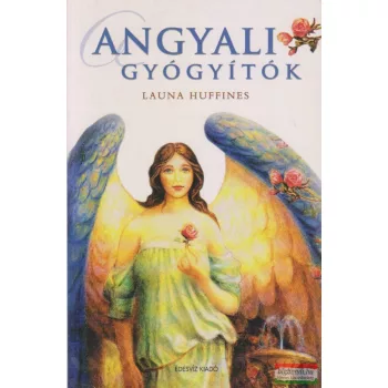 Laura Huffines - Angyali gyógyítók