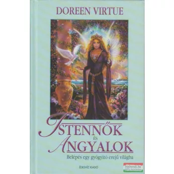 Doreen Virtue - Istennők és Angyalok