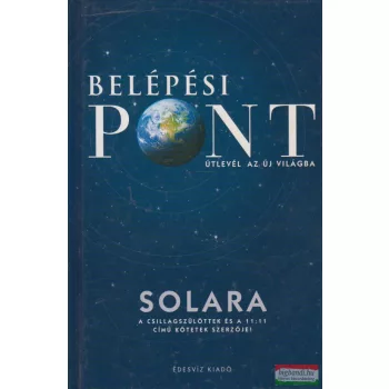 Solara - Belépési pont - Útlevél az új világba