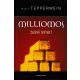 Kurt Tepperwein - Milliomos bárki lehet!