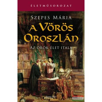 Szepes Mária - A vörös oroszlán