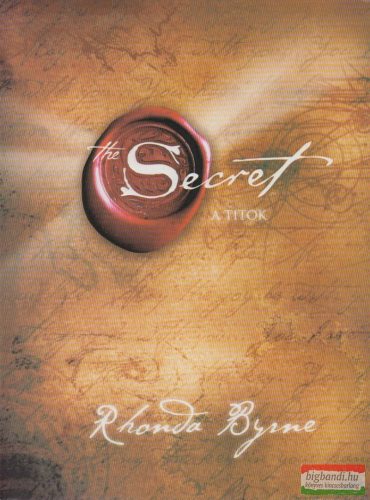 Rhonda Byrne - A titok - The Secret