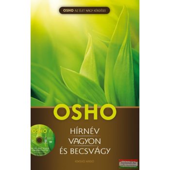 Osho - Hírnév, vagyon és becsvágy 