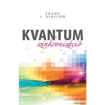 Frank J. Kinslow - Kvantumszinkronizáció 