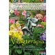 Doreen Virtue - Robert Reeves - Virágterápia - Engedd be életedbe a természet angyalait 