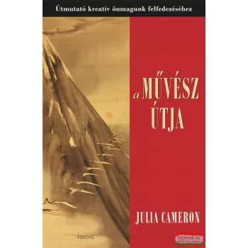 Julia Cameron - A művész útja