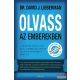 David J. Lieberman - Olvass az emberekben - A módszer, amit az FBI és az Amerikai Egyesült Államok hadserege használ