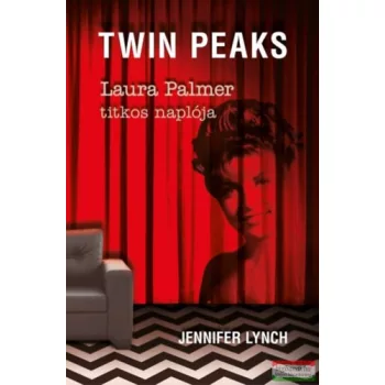 Jennifer Lynch - Laura Palmer titkos naplója - Twin Peaks