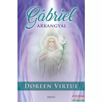 Doreen Virtue - Gábriel arkangyal