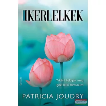Patricia Joudry - Maurie D. Pressman - Ikerlelkek