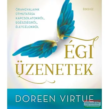 Doreen Virtue - Égi üzenetek