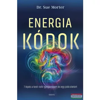Dr. Sue Morter - Energiakódok