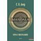 Carl Gustav Jung - Mandala - Képek a tudattalanból