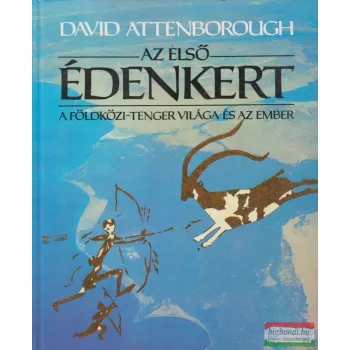 David Attenborough - Az első Édenkert