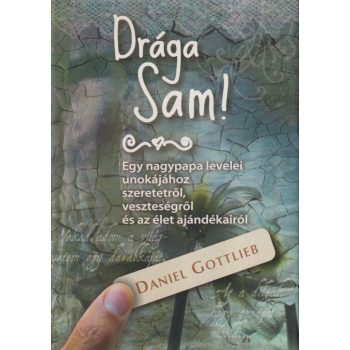 Daniel Gottlieb - Drága Sam!