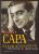 Robert Capa - Kissé elmosódva - Emlékeim a háborúból