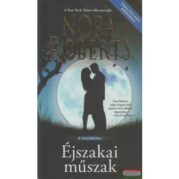 Nora Roberts - Éjszakai műszak