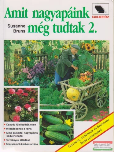 Susanne Bruns - Amit nagyapáink még tudtak 2.