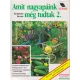 Susanne Bruns - Amit nagyapáink még tudtak 2.